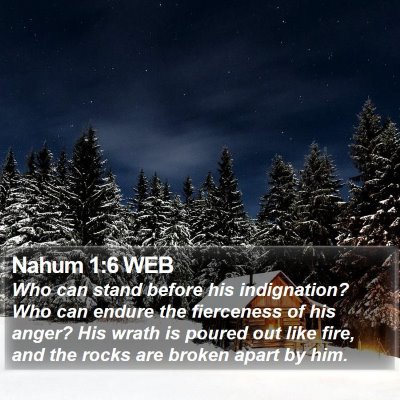 Nahum 1:6 WEB Bible Verse Image