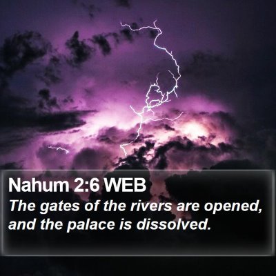 Nahum 2:6 WEB Bible Verse Image