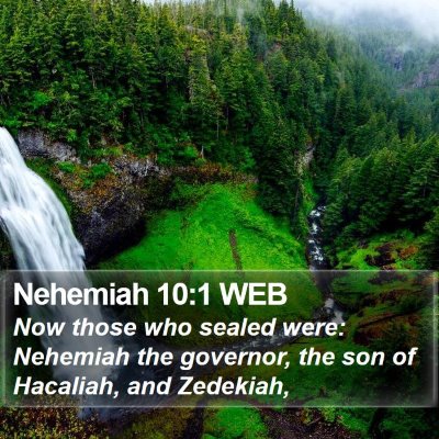 Nehemiah 10:1 WEB Bible Verse Image