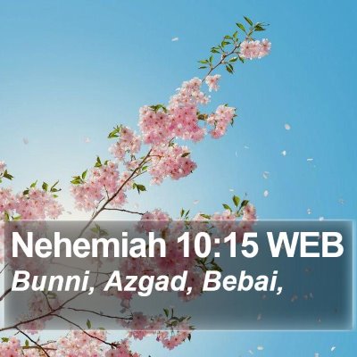 Nehemiah 10:15 WEB Bible Verse Image