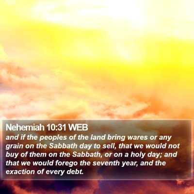 Nehemiah 10:31 WEB Bible Verse Image