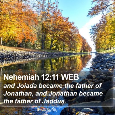 Nehemiah 12:11 WEB Bible Verse Image