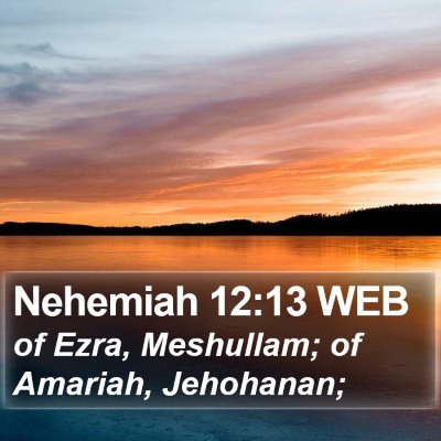 Nehemiah 12:13 WEB Bible Verse Image