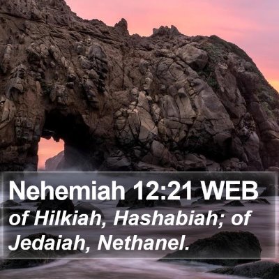 Nehemiah 12:21 WEB Bible Verse Image