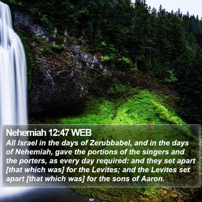 Nehemiah 12:47 WEB Bible Verse Image