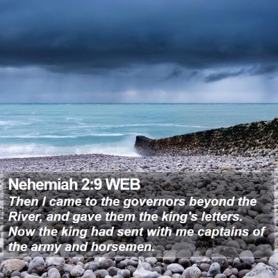 Nehemiah 2:9 WEB Bible Verse Image