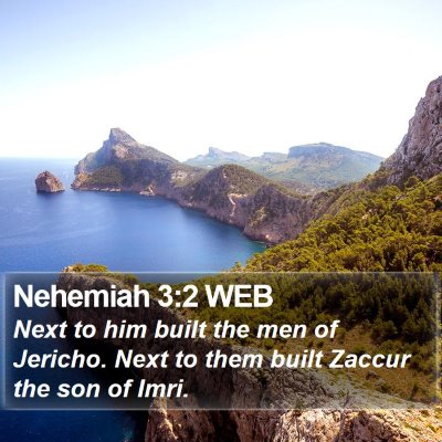 Nehemiah 3:2 WEB Bible Verse Image