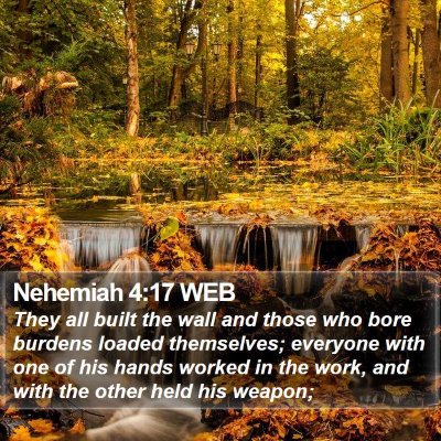 Nehemiah 4:17 WEB Bible Verse Image