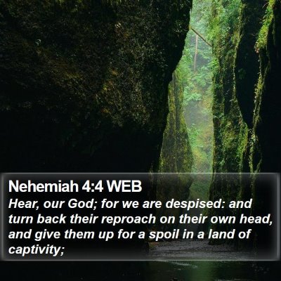 Nehemiah 4:4 WEB Bible Verse Image