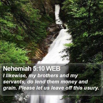 Nehemiah 5:10 WEB Bible Verse Image