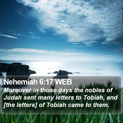 Nehemiah 6:17 WEB Bible Verse Image