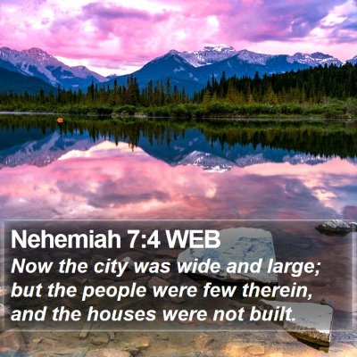 Nehemiah 7:4 WEB Bible Verse Image