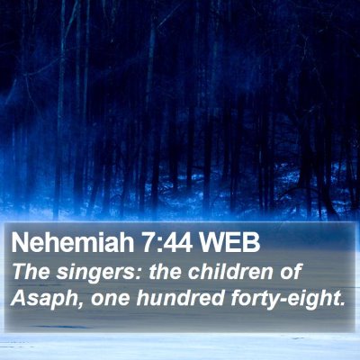 Nehemiah 7:44 WEB Bible Verse Image