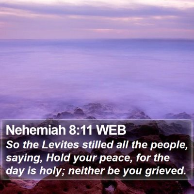 Nehemiah 8:11 WEB Bible Verse Image