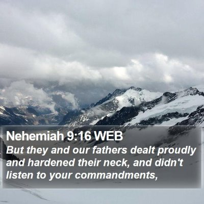 Nehemiah 9:16 WEB Bible Verse Image