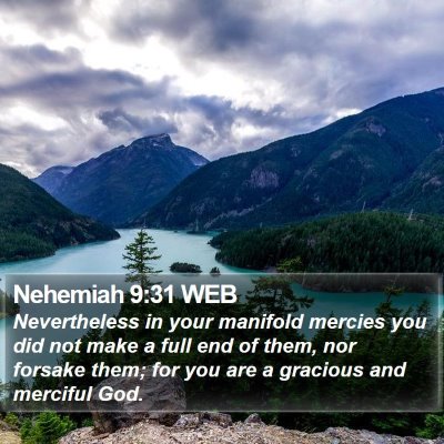 Nehemiah 9:31 WEB Bible Verse Image
