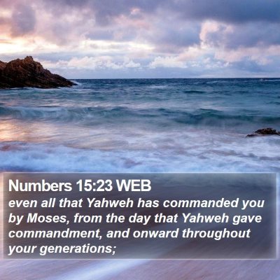 Numbers 15:23 WEB Bible Verse Image