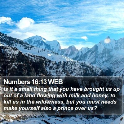 Numbers 16:13 WEB Bible Verse Image