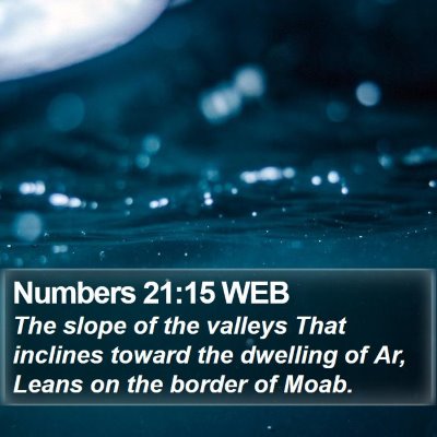 Numbers 21:15 WEB Bible Verse Image