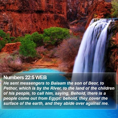 Numbers 22:5 WEB Bible Verse Image