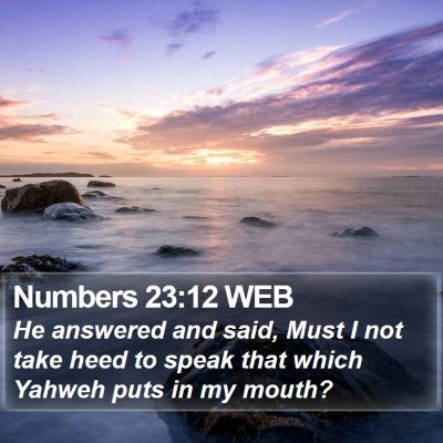 Numbers 23:12 WEB Bible Verse Image