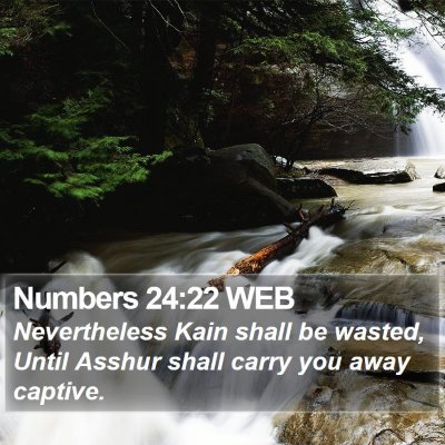 Numbers 24:22 WEB Bible Verse Image