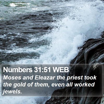 Numbers 31:51 WEB Bible Verse Image