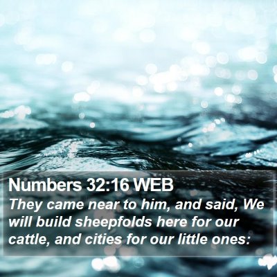 Numbers 32:16 WEB Bible Verse Image
