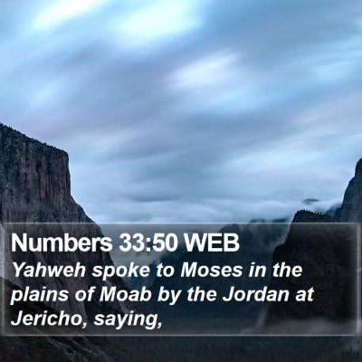 Numbers 33:50 WEB Bible Verse Image