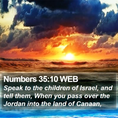 Numbers 35:10 WEB Bible Verse Image