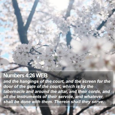 Numbers 4:26 WEB Bible Verse Image