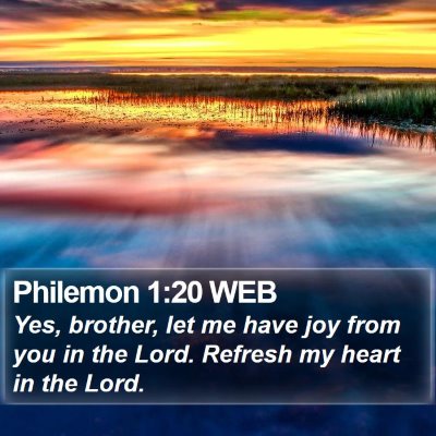 Philemon 1:20 WEB Bible Verse Image