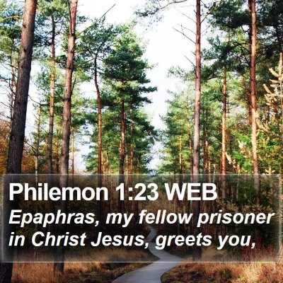 Philemon 1:23 WEB Bible Verse Image
