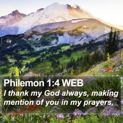 Philemon 1:4 WEB Bible Verse Image
