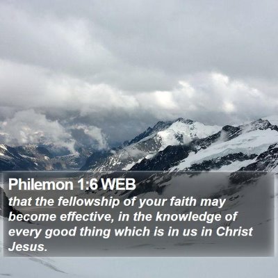 Philemon 1:6 WEB Bible Verse Image