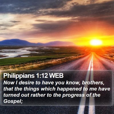 Philippians 1:12 WEB Bible Verse Image