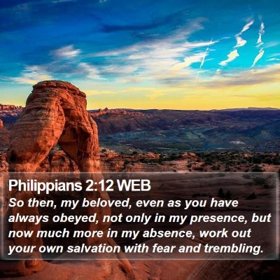 Philippians 2:12 WEB Bible Verse Image