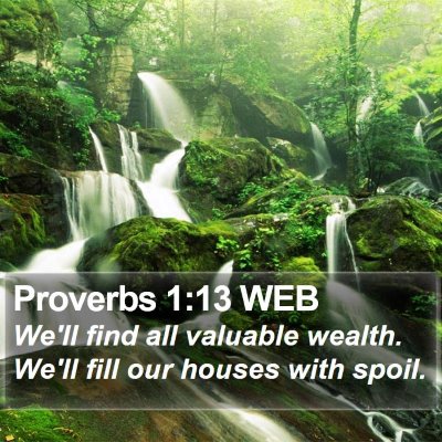 Proverbs 1:13 WEB Bible Verse Image