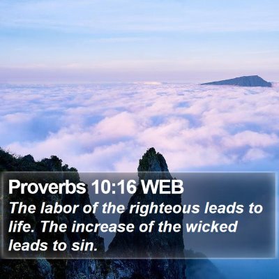 Proverbs 10:16 WEB Bible Verse Image
