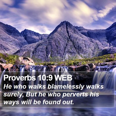 Proverbs 10:9 WEB Bible Verse Image