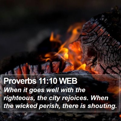 Proverbs 11:10 WEB Bible Verse Image