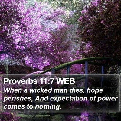 Proverbs 11:7 WEB Bible Verse Image