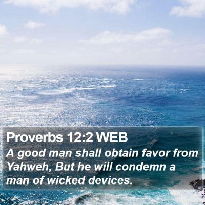 Proverbs 12:2 WEB Bible Verse Image