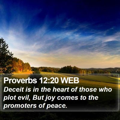 Proverbs 12:20 WEB Bible Verse Image
