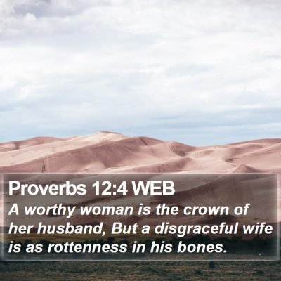 Proverbs 12:4 WEB Bible Verse Image