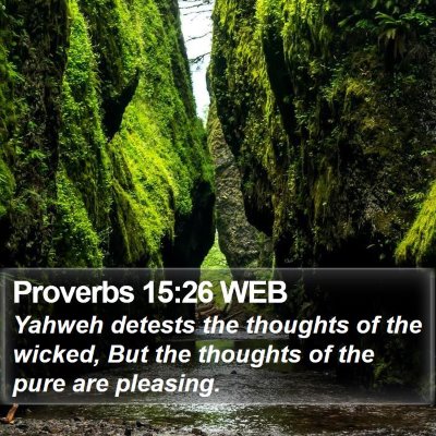 Proverbs 15:26 WEB Bible Verse Image