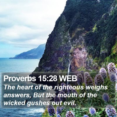 Proverbs 15:28 WEB Bible Verse Image