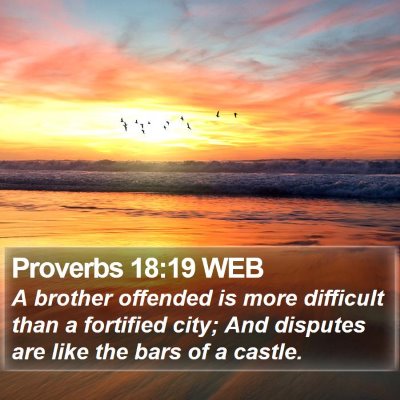 Proverbs 18:19 WEB Bible Verse Image