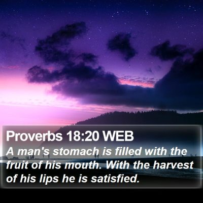 Proverbs 18:20 WEB Bible Verse Image