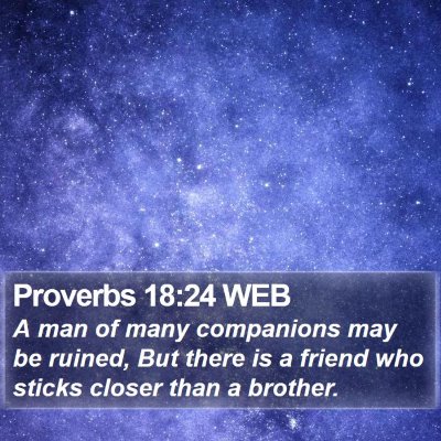 Proverbs 18:24 WEB Bible Verse Image
